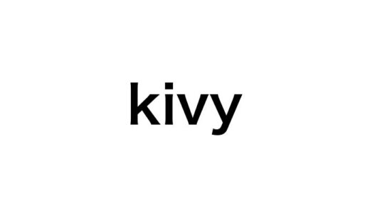 【初心者向け】Kivy Pythonで始めるクロスプラットフォームGUIアプリ開発入門